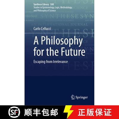 【3-4周达】A Philosophy for the Future: Escaping from Irrelevance [9783031984426]