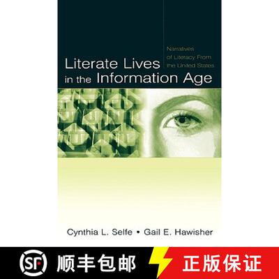 【3-4周达】精装 Literate Lives in the Information Age : Narratives of Literacy From the United States [9780805843132]