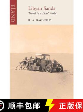 【3-4周达】Libyan Sands: Travel in a Dead World [9781906011338]