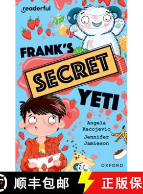 【3-4周达】Readerful Independent Library: Oxford Reading Level 15: Frank's Secret Yeti [9781382041805]