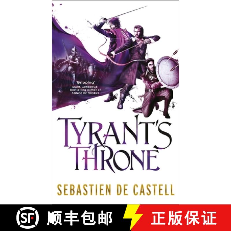 【3-4周达】Tyrant's Throne: The Greatcoats Book 4: The Stunning Conclusion to the Swashbuckling Adven... [9781782066842]