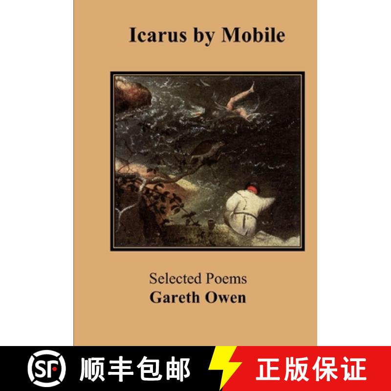 【2-3周达】Icarus by Mobile:  Selected poems by Gareth Owen [9781300792413]