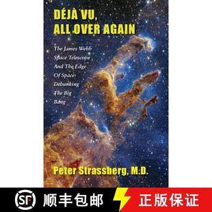 The and James Webb Over 9781953728128 Debunking... Déjà All Again Telescope Space Edge 4周达