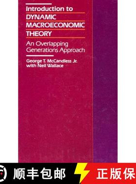 【3-4周达】Introduction to Dynamic Macroeconomic Theory – An Overlapping Generations Approach [9780674461116]