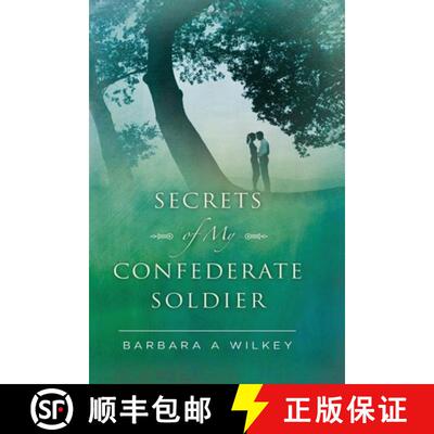 【3-4周达】Secrets of My Confederate Soldier [9798330233014]