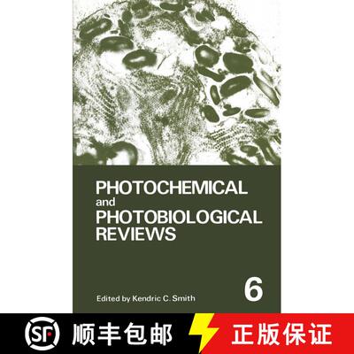【3-4周达】Photochemical and Photobiological Reviews: Volume 6 [9781468470055]