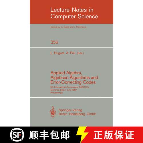 【3-4周达】Applied Algebra, Algebraic Algorithms and Error-Correcting Codes: 5th International Confer... [9783540510826]