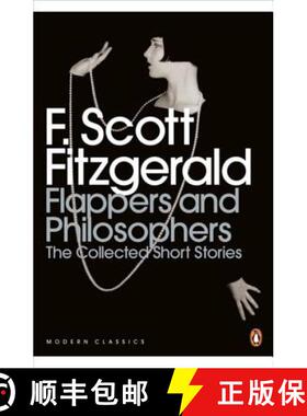 【3-4周达】Flappers and Philosophers: The Collected Short Stories of F. Scott Fitzgerald [9780141192505]