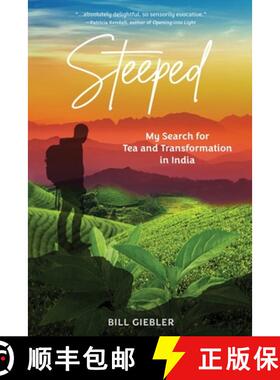 预订 Steeped: My Search for Tea and Transformation in India [9798989944200]