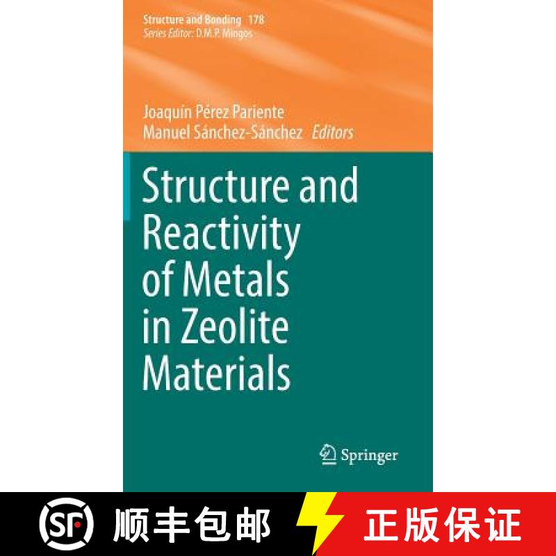 【3-4周达】Structure and Reactivity of Metals in Zeolite Materials [9783319989044]