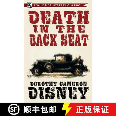 【3-4周达】Death in the Back Seat: A Wildside Mystery Classic [9781479423392]