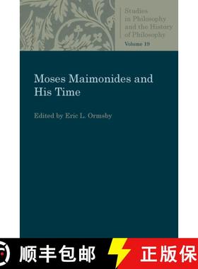 预订 Moses Maimonides and His Time [9780813230788]