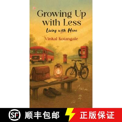 【3-4周达】精装 Growing Up With Less Living With More [9789374265369]