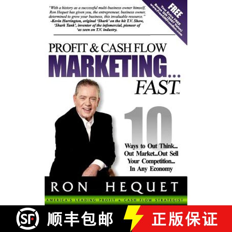 预订 Profit and Cash Flow Marketing...Fast: 10 Ways to Out Think...Out Market...Out Sell Your Competi... [9780692843277]