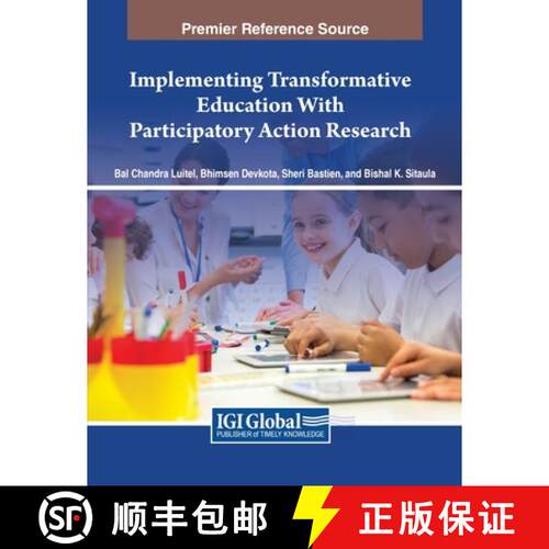【3-4周达】Implementing Transformative Education With Participatory Action Research [9798369306086]