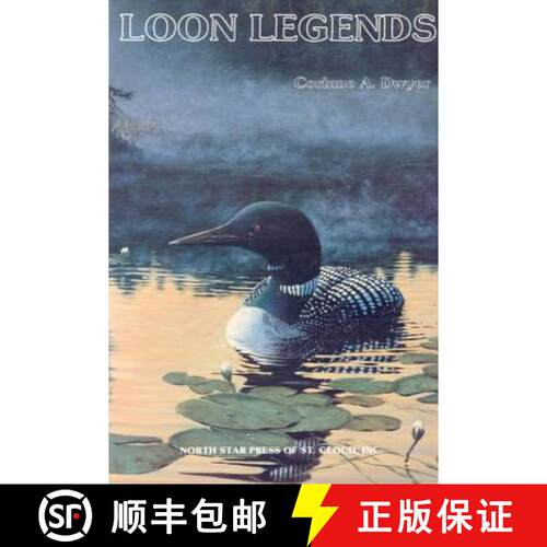 预订 Loon Legends: A Collection of Tales Based on Legends [9780878390465]
