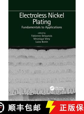 【3-4周达】Electroless Nickel Plating: Fundamentals to Applications: Fundamentals to Applications [9781032085609]