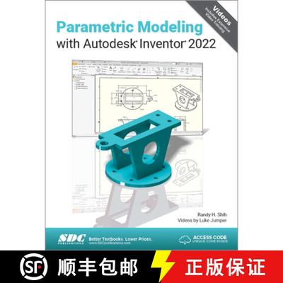 【3-4周达】Parametric Modeling with Autodesk Inventor 2022 [9781630574222]