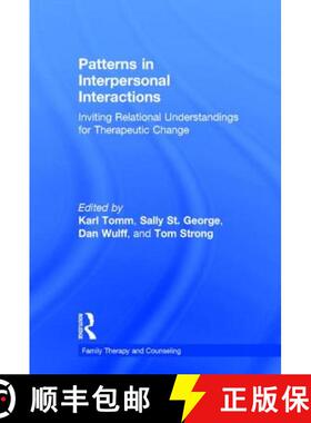 【3-4周达】Patterns in Interpersonal Interactions : Inviting Relational Understandings for Therapeuti... [9780415702843]