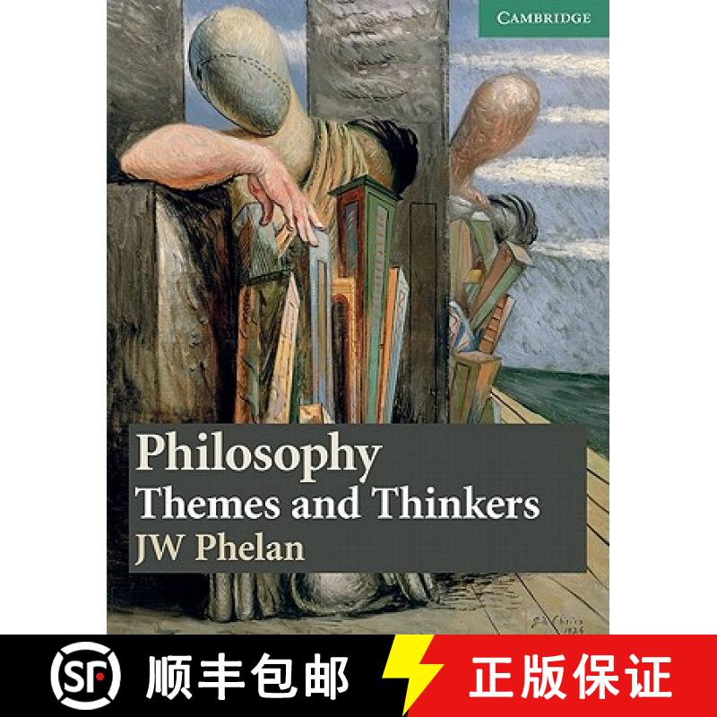 【3-4周达】Philosophy: Themes and Thinkers: - Philosophy: Themes and Thinkers [9780521537421]