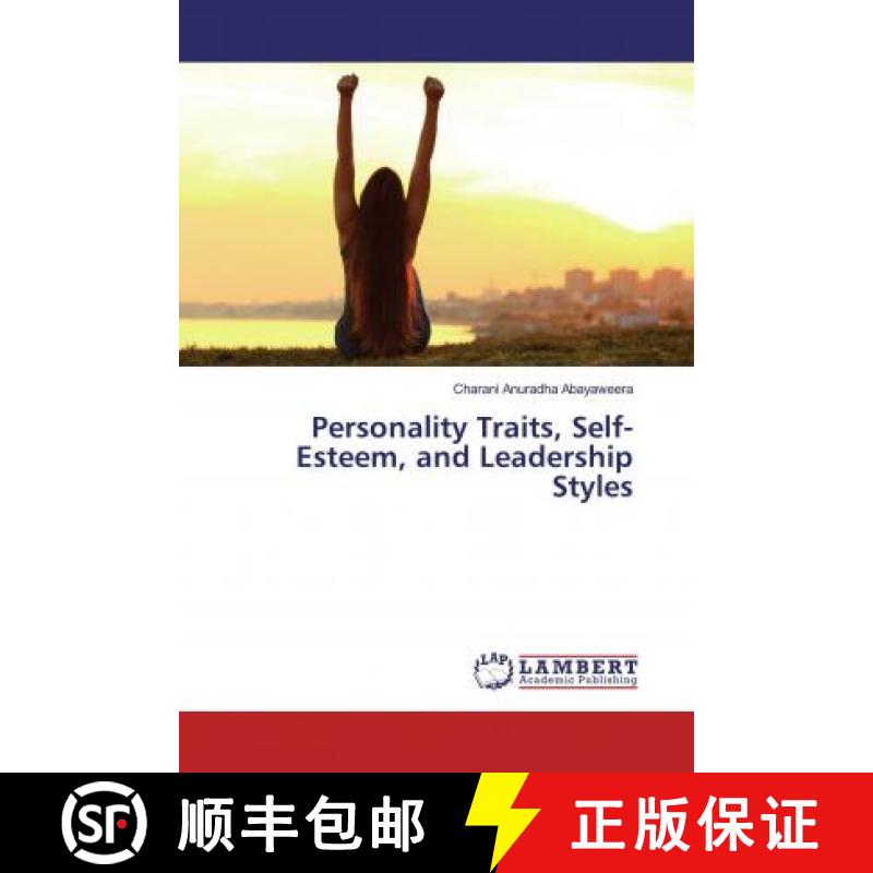 预订 Personality Traits, Self-Esteem, and Leadership Styles [9783659576386]
