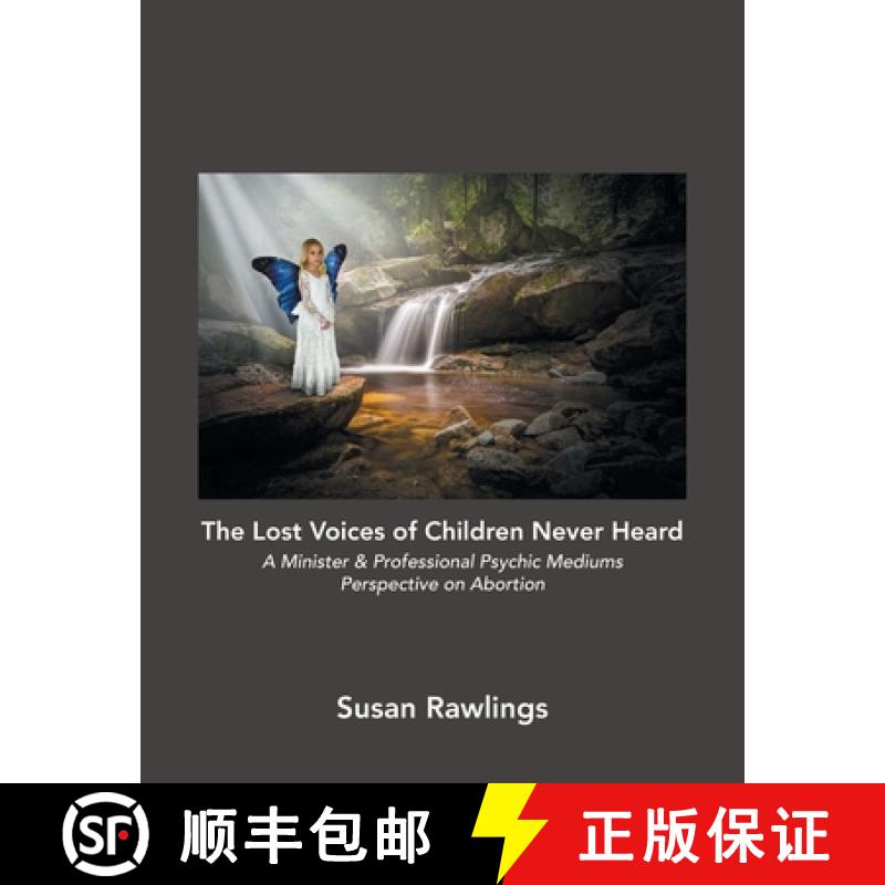 【3-4周达】The Lost Voices of Children Never Heard: A Minister & Professional Psychic Mediums Perspec... [9798765243619]