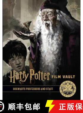 【3-4周达】Harry Potter: The Film Vault - Volume 11: Hogwarts Professors and Staff [9781789094893]