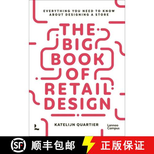 【3-4周达】The Big Book of Retail Design : Everything You Need to Know About Designing a Store [9789401490436]