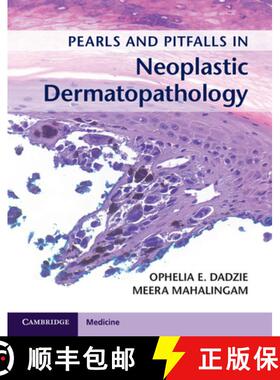 【3-4周达】Pearls and Pitfalls in Neoplastic Dermatopathology with Online Access [9781107584587]