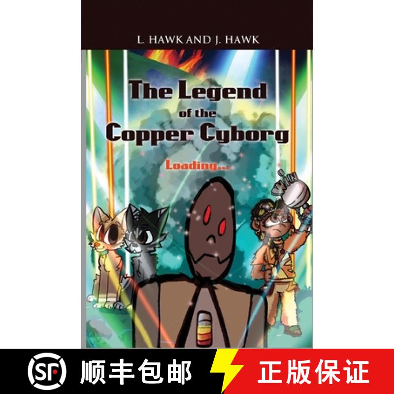 【3-4周达】The Legend of the Copper Cyborg: Loading... [9781639371853]