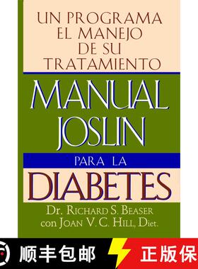 【3-4周达】Manual Joslin Para la Diabetes: Un Programa Para el Manejo de Su Tratamiento [9780684823874]