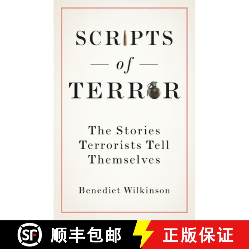 预订 Scripts of Terror: The Stories Terrorists Tell Themselves [9780197521892]