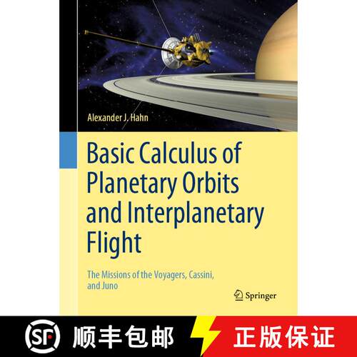 【3-4周达】精装 Basic Calculus of Planetary Orbits and Interplanetary Flight: The Missions of the Voy... [9783030248673]