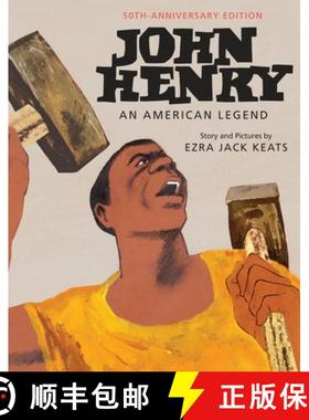 【3-4周达】John Henry: An American Legend 50th Anniversary Edition: An American Legend [9780553513073]