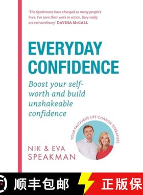 【3-4周达】Everyday Confidence : Ditch the self-doubt, recognise your worth and achieve your life goals [9781841883250]