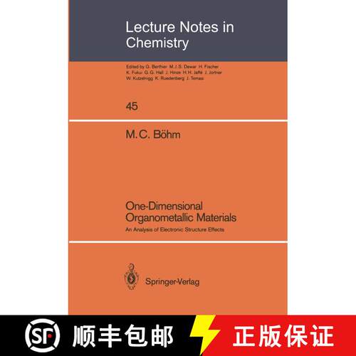 【3-4周达】One-Dimensional Organometallic Materials : An Analysis of Electronic Structure Effects [9783540172161]
