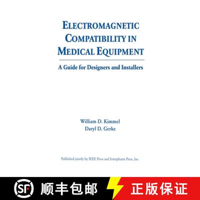 【3-4周达】精装 Electromagnetic Compatibility in Medical Equipment : A Guide for Designers and Instal... [9780935184808]