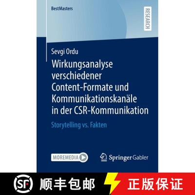 【3-4周达】Wirkungsanalyse verschiedener Content-Formate und Kommunikationskanäle in der CSR-Kommuni... [9783658360665]