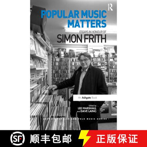【3-4周达】Popular Music Matters: Essays in Honour of Simon Frith [9780367669201]