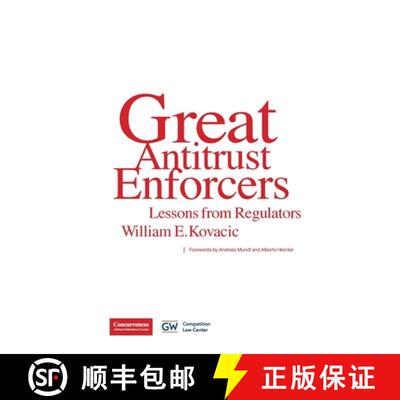 【3-4周达】Great Antitrust Enforcers: Lessons from Regulators [9781954750043]