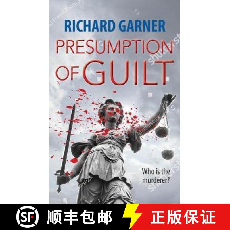 【2-3周达】Presumption of Guilt: Who is the Murderer? [9781910074329]