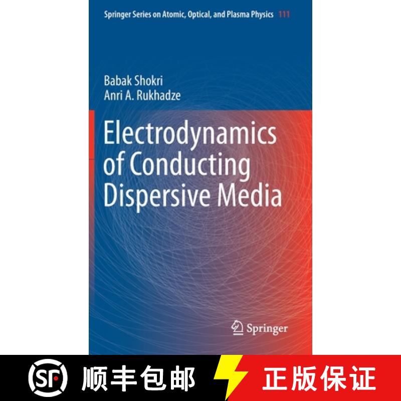 【3-4周达】Electrodynamics of Conducting Dispersive Media [9783030289676]