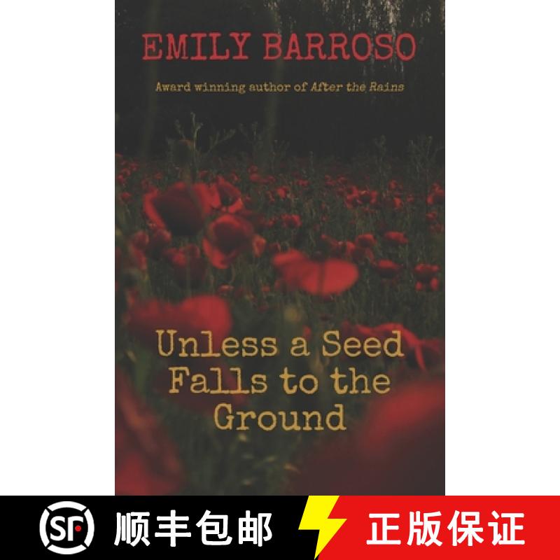 预订 Unless a Seed Falls to the Ground [9781909996038]
