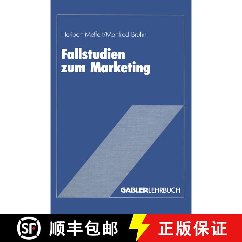 【3-4周达】Fallstudien zum Marketing : Fallbeispiele und Aufgaben für das Marketing-Studium [9783409136105] - 实物图