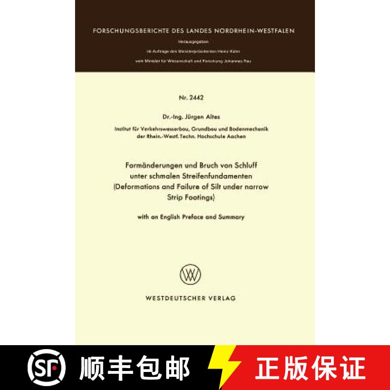 【3-4周达】Formänderungen und Bruch von Schluff unter schmalen Streifenfundamenten : Deformations an... [9783531024424]