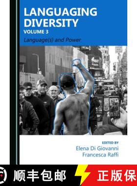 预订 Languaging Diversity Volume 3 : Language(s) and Power [9781527503816]