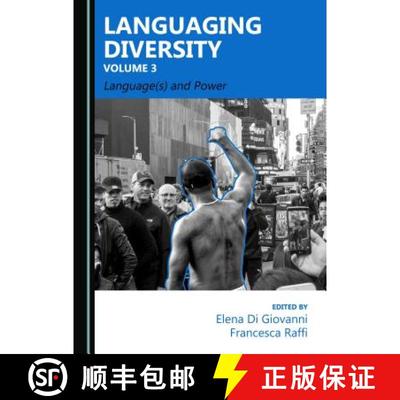 预订 Languaging Diversity Volume 3 : Language(s) and Power [9781527503816]