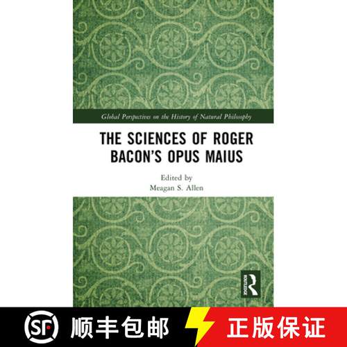 【3-4周达】精装 The Sciences of Roger Bacon's Opus Maius [9781032522395]
