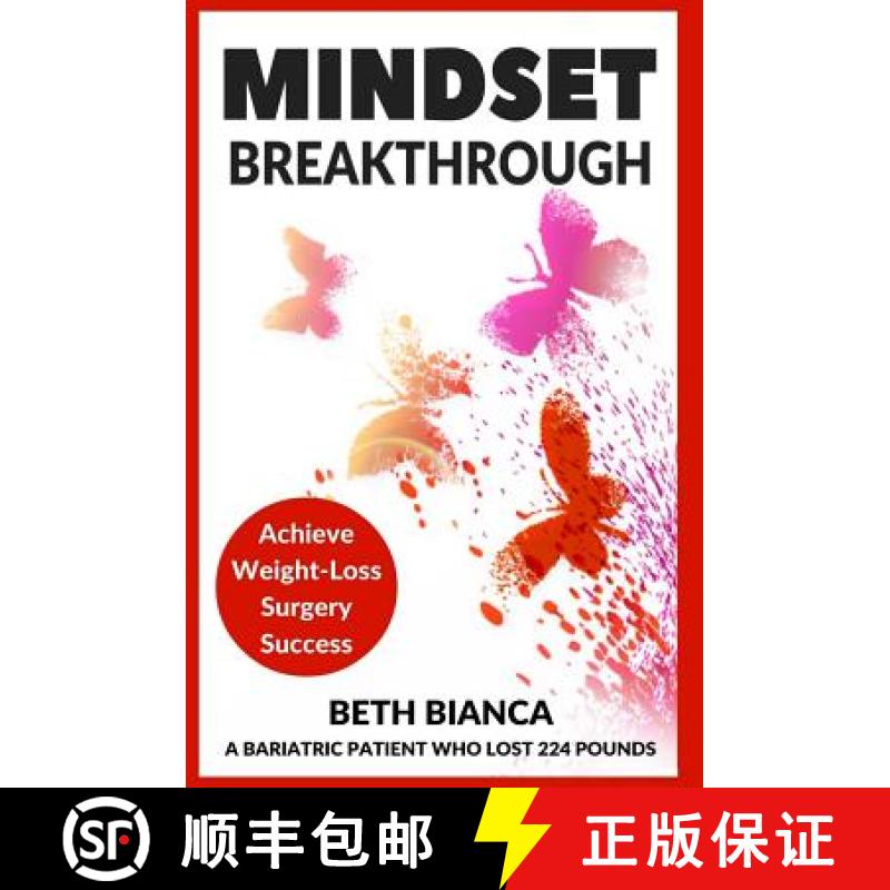 【3-4周达】Mindset Breakthrough: Achieve Weight-Loss Surgery Success [9780692806159]