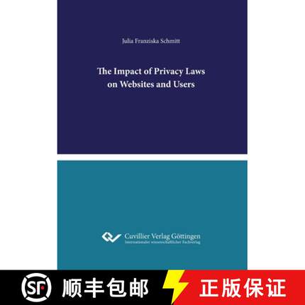 【3-4周达】The Impact of Privacy Laws on Websites and Users [9783736976016]